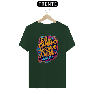 Nome do produto Camiseta Eu sou o caminha a verdade e vida 