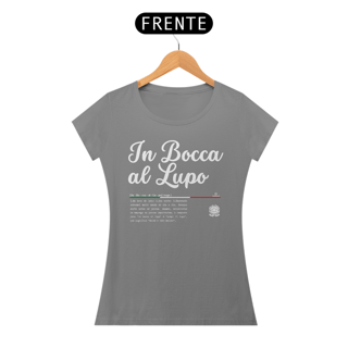Nome do produto Baby Look Italia In Bocca al Lupo