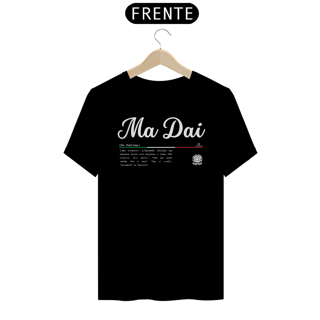 Nome do produto Camiseta Italia Ma Dai