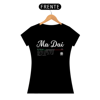 Nome do produto Baby Look Italia Ma Dai
