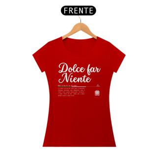 Nome do produto Baby Look Italia Dolce Far Niente