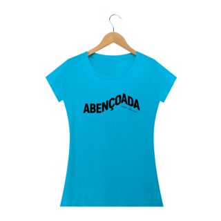 Nome do produto Camiseta - Abençoada por Deus