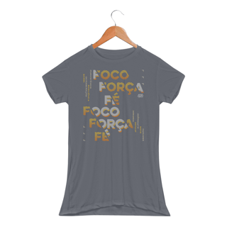 Nome do produto Foco, Força & Fé - Fem. (Dry Fit)