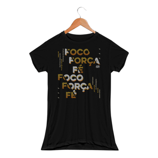 Nome do produto Foco, Força & Fé - Fem. (Dry Fit)