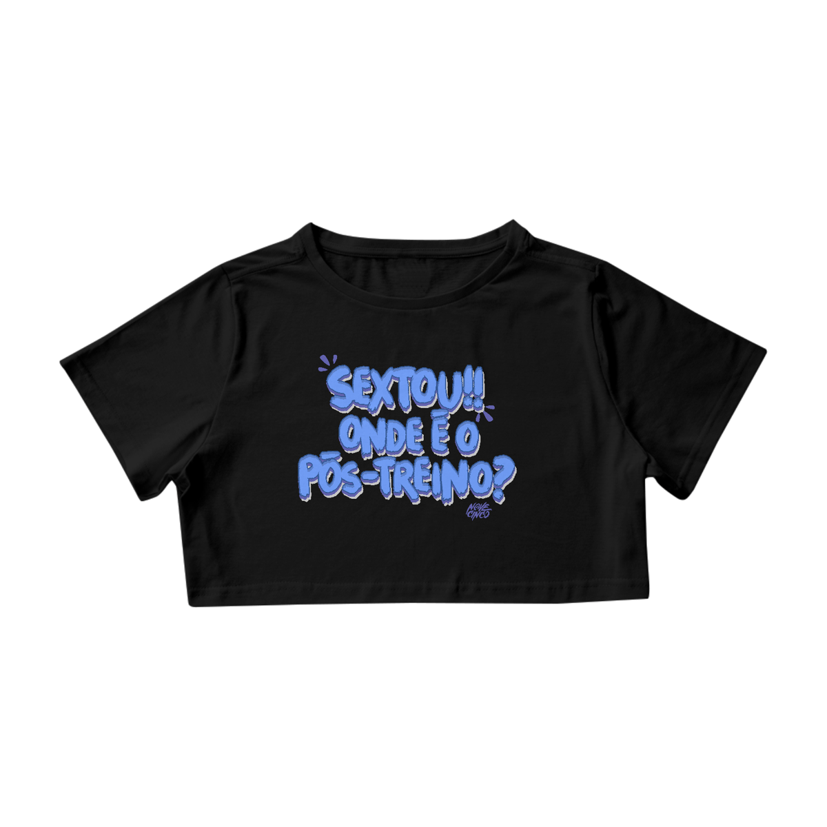 Nome do produto: Sextou!! Onde é o pós-treino?