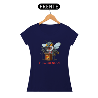 Nome do produto Baby Look Presidengue 