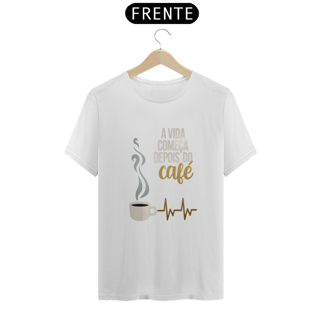 Nome do produto A vida começa depois do café masculina