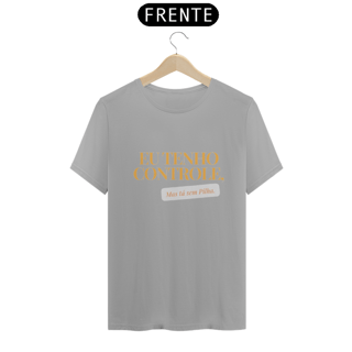 Nome do produto Camiseta Eu tenho controle da Luna