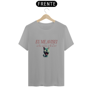 Nome do produto Camisetas Eu Me Avisei da Luna