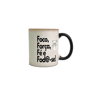 Nome do produto Caneca Mágica Foco,Força e fé da Luna