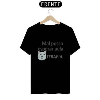 Nome do produto Camiseta Mal posso esperar pela Terapia da Luna