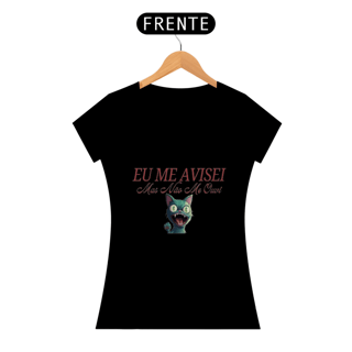 Nome do produto Baby Look Eu Me Avisei da Luna