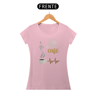 Nome do produto A vida começa depois do café feminina