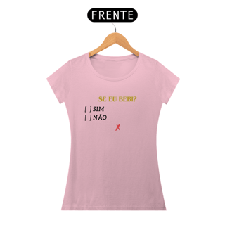 Nome do produto Baby Look Se eu bebi da Luna
