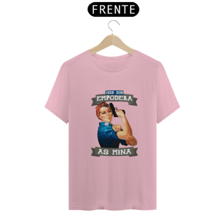 Nome do produto Camiseta Mina Empoderada da Luna