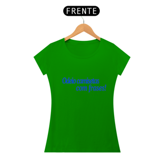 Nome do produto Baby Look Odeio Camisetas Com Frases da Luna