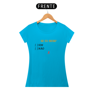 Nome do produto Baby Look Se eu bebi da Luna