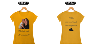 Nome do produto Blusa ( Baby Long Classic) personalizada dia das mães