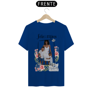 Nome do produto Blusa( T-Shirt Classic) personalizada dia das mães 