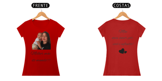 Nome do produto Blusa ( Baby Long Classic) personalizada dia das mães