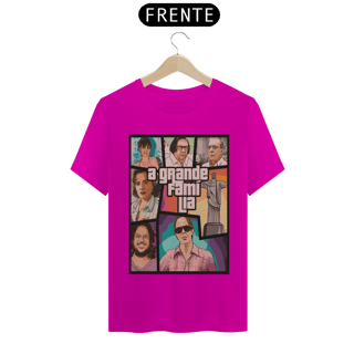 Nome do produto CAMISETA A GRANDE FAMILIA GTA