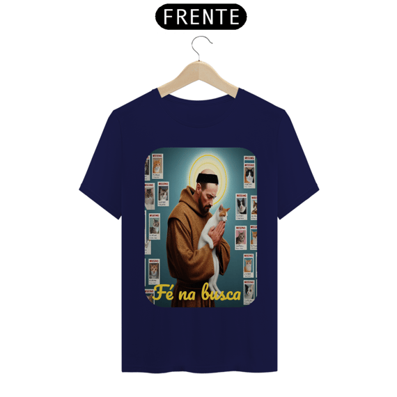T- shirt Classic - Fé na busca do meu Pet