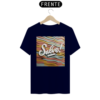 Nome do produto Salve! Serpentina (T-Shirt)