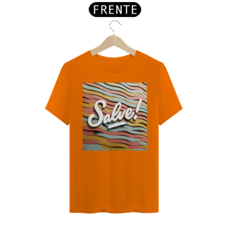 Nome do produto Salve! Serpentina (T-Shirt)