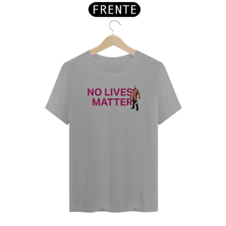 Nome do produto HoN NO LIVES Quality