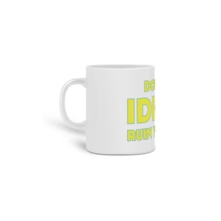 Nome do produto HoN IDIOTS Mug