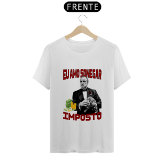 Nome do produto EU AMO SONEGAR IMPOSTO