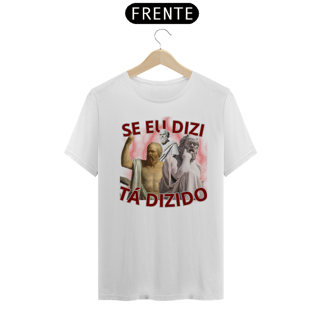Nome do produto SE EU DIZI TÁ DIZIDO