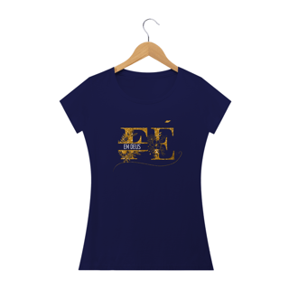 Nome do produto PROMOÇÃO:  Camiseta Faminina Baby Look Fé