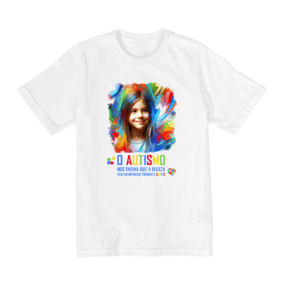 Nome do produto Infantil 10 a 14 anos - O autismo nos ensina que a beleza vem em infinitas formas e cores (linha quality)