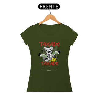 Nome do produto Taxado (fem)