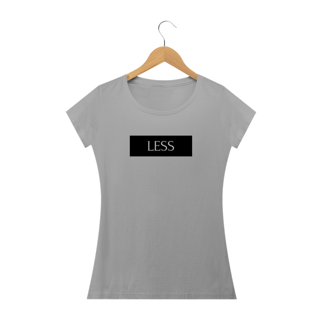 Nome do produto Camisa Femenina - Less