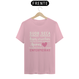 Nome do produto Camisa Manga Comum Enfermagem Frases Varias Cores