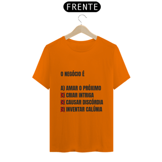 Nome do produto Camisa O Negócio É