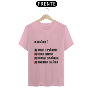 Nome do produto Camisa O Negócio É