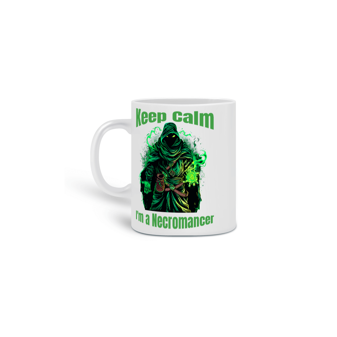 Keep Calm - Necromancer