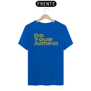 Nome do produto Camisa Do your jumps! Listras