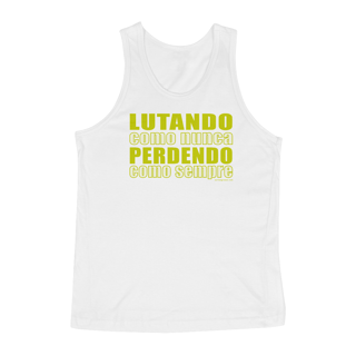 Nome do produto Regata Lutando como nunca