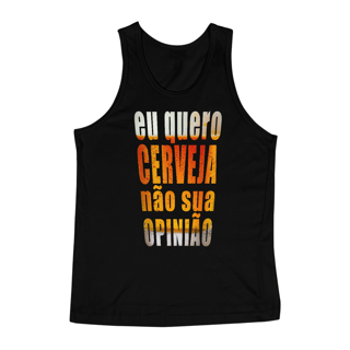 Nome do produto Regata Eu quero cerveja