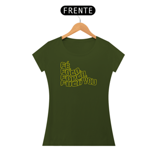 Nome do produto Feminina Fé, foco, força, Fuck you