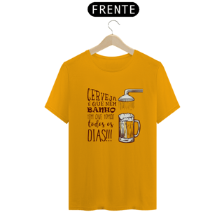 Nome do produto T-Shirt Classic Unissex / Cerveja É Igual Banho