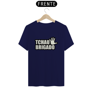 Nome do produto T-shirt Classic Unissex / Tchau Obrigado