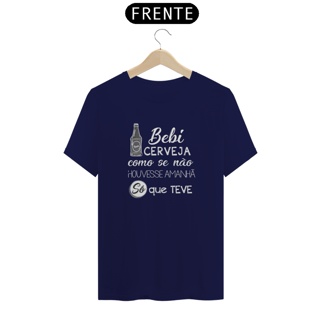 Nome do produto T-Shirt Classic Unissex / Bebi Cerveja