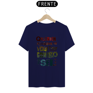 Nome do produto T-Shirt Classic Unissex / Qualquer Problema