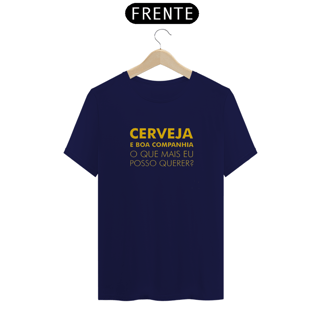 Nome do produto T-Shirt Classic Unissex / Cerveja E Boa Companhia 