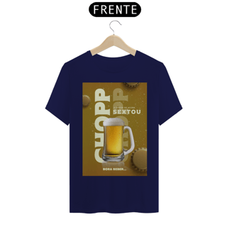 Nome do produto Camiseta T-Shirt Classic Unissex / Sextou Chopp
